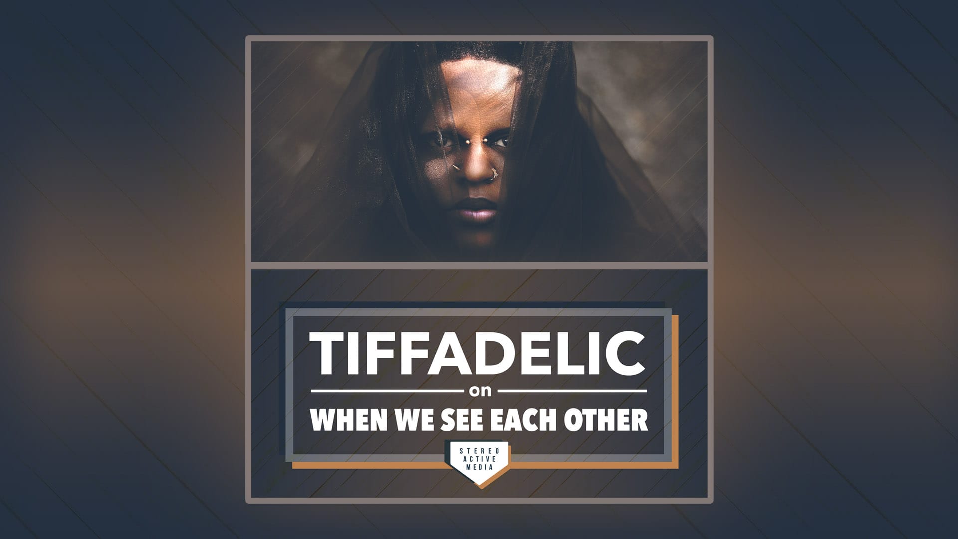 When We See Each Other Ep 2.9 – Tiffadelic