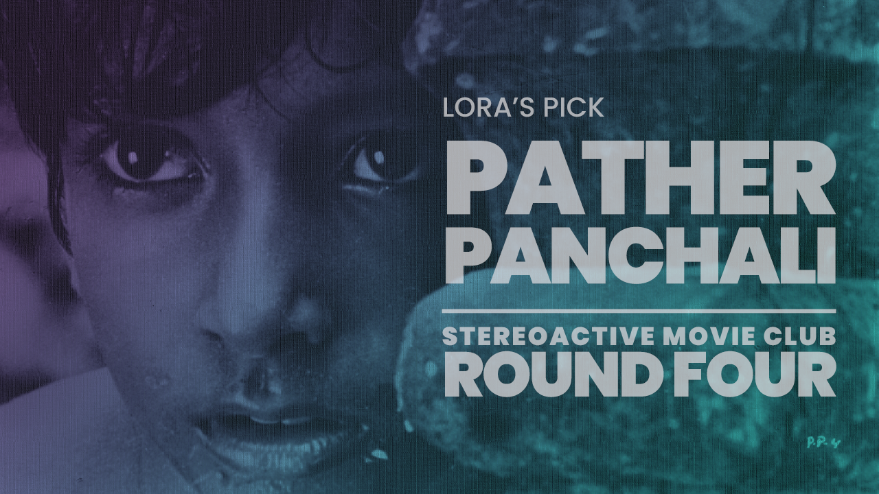 Ep 25 // Pather Panchali