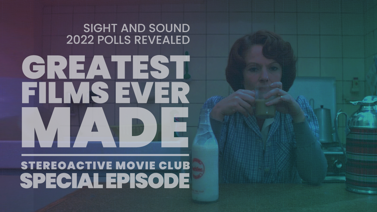 Special Episode // The Sight And Sound 2022 Polls Revealed!